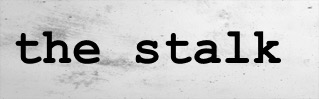 the stalk